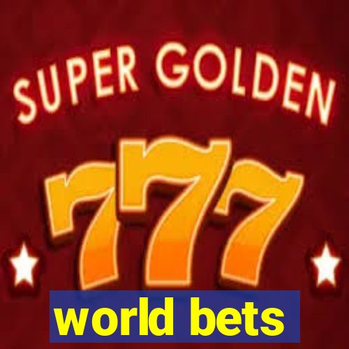 world bets